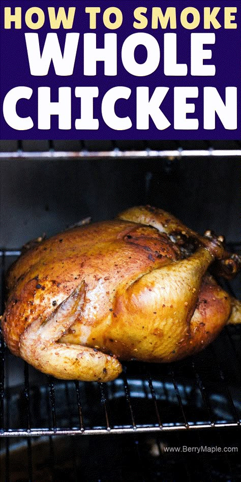 Smoked whole chicken recipe that is great for your electric or charcoal smoker! Easy, juicy and beginners friendly recipe! Masterbuilt or traeger! #smokedchicken Smoker Recipes Chicken, Smoked Chicken Quarters, Smoked Chicken Recipes, Smoked Whole Chicken, Masterbuilt Smoker, Smoker Recipes Electric, Chicken Quarters, Cooking Whole Chicken, Charcoal Smoker