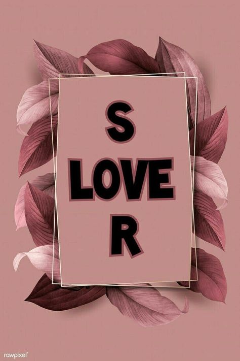 Sufiyan Name Dp, S And R Letters Love, R S Love Images, R Letter Design, Love You More Quotes, Iphone Wallpaper Texture, S Letter Images, Love Wallpaper Download, Birthday Girl Quotes