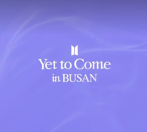 Bts Yet To Come Busan Concert, Yet To Come Busan Concert, Yet To Come Busan, Bts Yet To Come, Bts Art, Yet To Come, Twitter Header, Busan, Bts Army