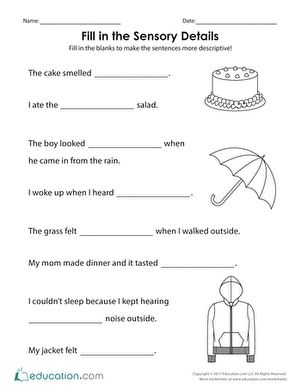 It’s time to get descriptive! Encourage students to add sensory details to their writing with this worksheet. Use this worksheet with the lesson Dashing Descriptions. #educationdotcom Writing Sentences Kindergarten, Sentences Kindergarten, Sensory Language, Sensory Words, Writing Sentences, Kindergarten Writing Prompts, Personal Narrative Writing, Sensory Details, Writing Lesson Plans