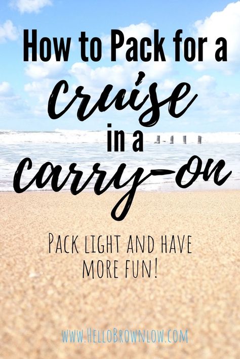 Pack For A Cruise, Cruise Wardrobe, Transatlantic Cruise, Carribean Cruise, Cruise Essentials, Mexico Cruise, Packing List For Cruise, Carry On Packing, Beach Packing