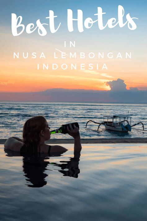 Best Hotels Nusa Lembongan Indonesia. From budget to luxury, boutique to foodie orientated - these hotels will give you wanderlust for your next vacation Photography List, Nusa Lembongan, Best Vacation Destinations, Bali Hotels, Tips Saving Money, Fun Adventure, Travel Writing, Best Travel Destinations, Fun Travel