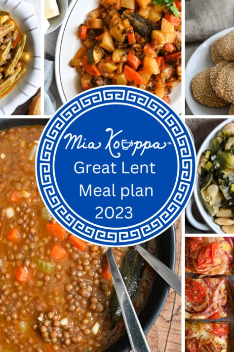 Mia Kouppa's Great Lent Meal plan 2023. Greek Orthodox Lent Recipes, Lent Recipes Catholic, Orthodox Lenten Recipes, Angela Core, Lent Meals, Lenten Meals, Plan 2023, Greek Recipes Authentic, Eat Greek