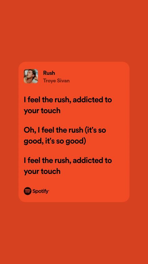 Troye Sivan Rush Troye Sivan, Troye Sivan Lyrics, Rush Lyrics, Troy Sivan, Rush Albums, Percy Jackson Fanfic, Addicted To You, Spotify Lyrics, Troye Sivan