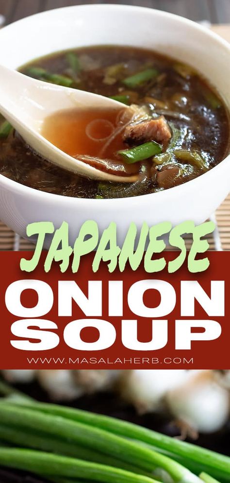 Japanese Onion Soup, Japanese Onion Soups, Recipe With Mushrooms, Onion Soup Recipe, Clear Soup, Japanese Soup, Onion Soup Recipes, Mushroom Soup Recipes, Soup Broth