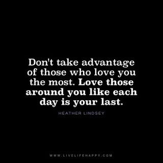 dont take advantage of | Don't take advantage of those who l… | Flickr Dont Take Advantage Quotes, Deep Thinking Quotes, Quotes Lessons Learned, Heather Lindsey, Positive Quotations, Life Purpose Quotes, Inspirational Quotes Short, Purpose Quotes, Live Life Happy