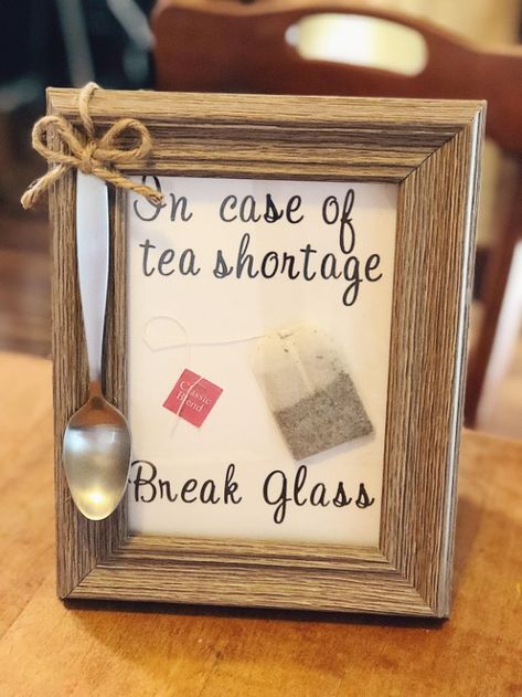 Quirky Craft: Break In Case Of Tea Shortage Tea Time Crafts, Tea Related Gifts, Tea Gift Ideas Diy, Tea Lover Gifts Ideas, Kitchen Tea Gift Ideas, Tea Shop Ideas, Tea Gifts Diy, Tea Shop Decor, Tea Gift Ideas