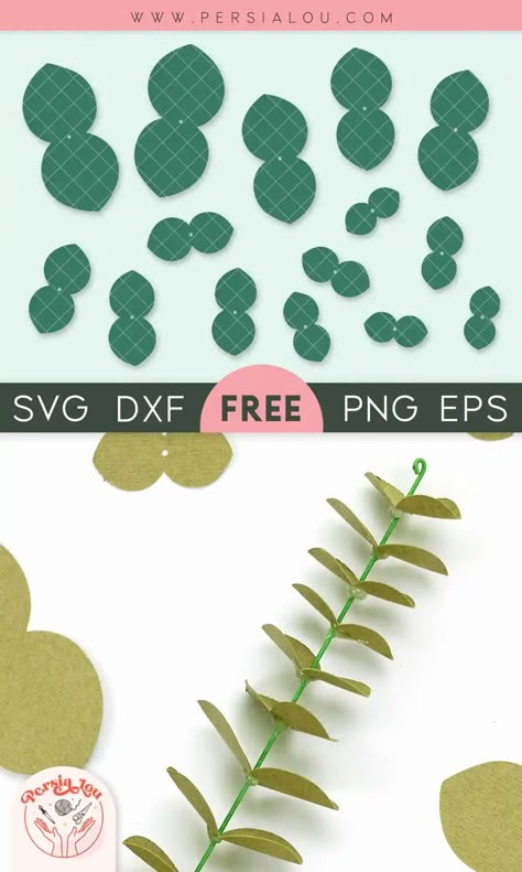 DIY Paper Eucalyptus + Free SVG Cut Files - Persia Lou Eucalyptus Svg File Free, Eucalyptus Leaf Template, Ivy Leaf Template, Paper Eucalyptus Diy, Paper Flowers Template Free Printable, Paper Leaf Template, Eucalyptus Template, Eucalyptus Svg, Paper Flower Stems