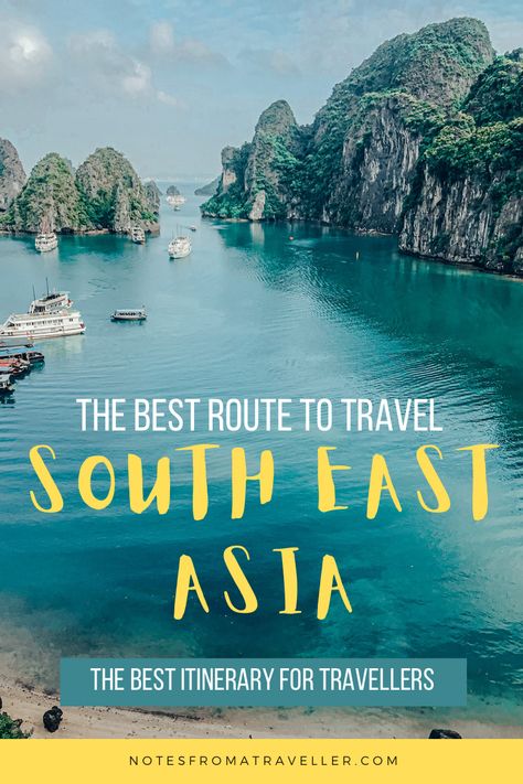 The best route through South East Asia - the number 1 itinerary for backpackers. South East Asia Route, South East Asia Travel Route, Travel South East Asia, Southeast Asia Itinerary, South East Asia Travel, Asia Itinerary, Traveling Asia, South East Asia Backpacking, Asia Travel Outfit