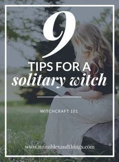 Witchcraft 101: 9 Tips for a Solitary Practice — Mumbles & Things #paganwitch #witchylife #ontheblognow Knot Spells, What Is A Witch, Witchcraft 101, Solitary Witch, Wicca For Beginners, Traditional Witchcraft, Green Witchcraft, Eclectic Witch, Witchcraft For Beginners