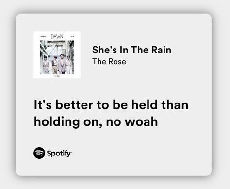 The Rose Song Lyrics, Shes In The Rain The Rose Wallpaper, The Rose Quotes Kpop, Korean Song Lyrics Quotes, The Rose Lyrics, Nct Songs, Feelings Wallpaper, The Rose Song, Rain Tattoo