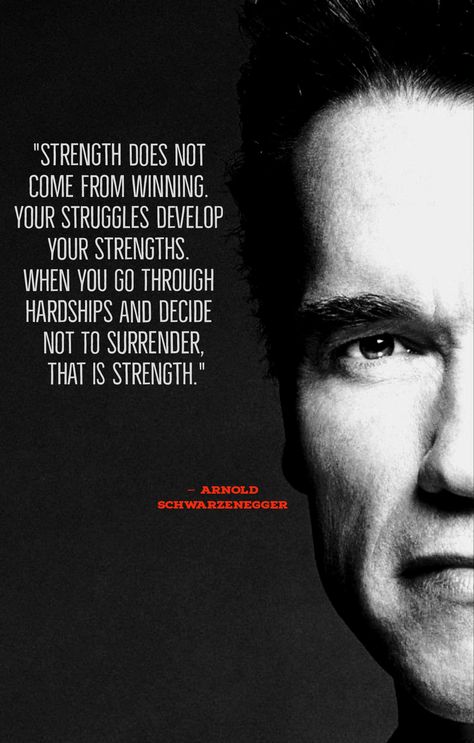 Arnold Quotes, Arnold Schwarzenegger Quotes, Life Advice Quotes Inspiration, Life Advice Quotes, True Strength, Therapy Room, Interesting Quotes, Advice Quotes, Arnold Schwarzenegger