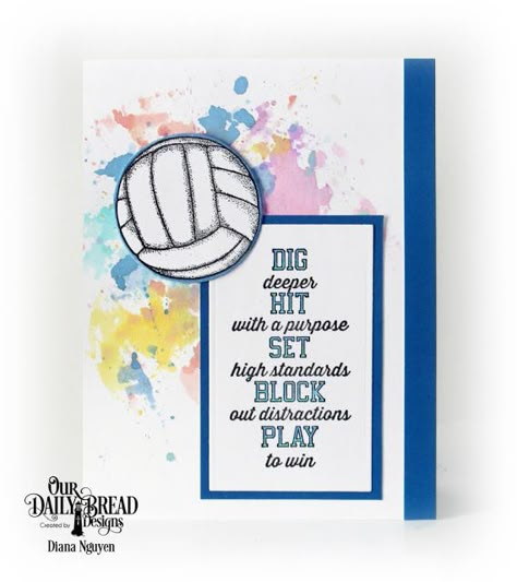 Volleyball, Diana Nguyen, Our Daily Bread Designs, card, handmade, sport Volleyball Coach Card Ideas, Softball Birthday Card Ideas, Volleyball Cards Handmade, Volleyball Cards Ideas, Volleyball Birthday Card, Volleyball Cards, Birthday Catds, Volleyball Ideas, Bff Cards