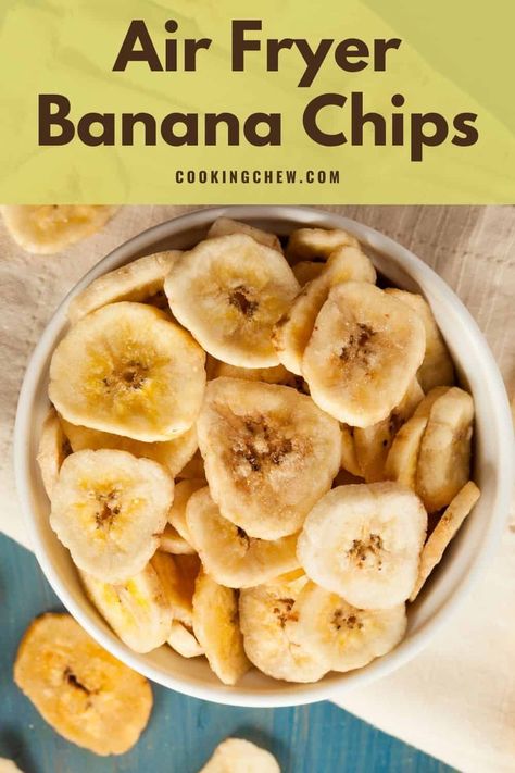 Fried Bananas Air Fryer, Air Fried Bananas Chips, Dried Banana Chips Air Fryer, Baked Apple Chips Air Fryer, Healthy Snacks For Home, Dehydrated Bananas In Air Fryer, Air Fry Fruit, Sweetened Banana Chips, Air Fry Banana Chips