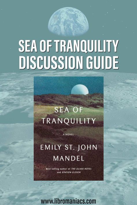 These Sea of Tranquility book club questions will help you unfurl the twisty time traveling threads of this complicated novel. Get discussion prompts, a synopsis and selected reviews. Discussion guide for Sea of Tranquility by Emily St. John Mandel. Sea Of Tranquility Book, Emily St John Mandel, Sea Of Tranquility, Book Club Questions, Station Eleven, Discussion Prompts, Cloud Atlas, Science Fiction Novels, Speculative Fiction