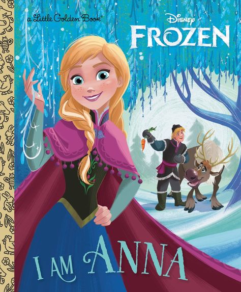 I Am Anna (Disney Frozen) Frozen Story, All About Anna, Anna Und Elsa, Disney Storybook, Anna Disney, Anna And Elsa, Frozen Movie, Disney Artists, Frozen Disney Movie