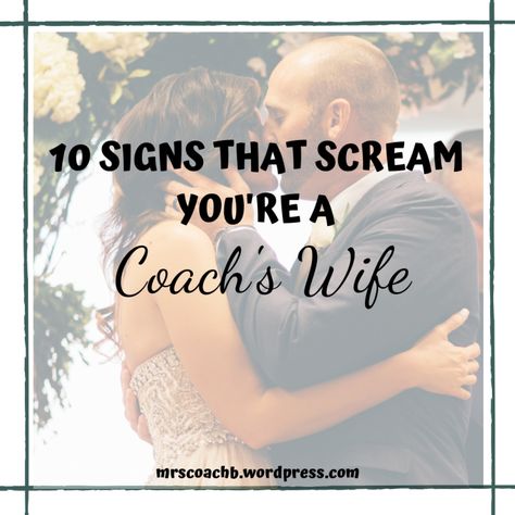 10 Signs That You ARE a Coach’s Wife – Mrs. Coach B #marriage #football #coach #footballcoach #coachwifelife #coachswife #wife Coach’s Wife Outfit, Basketball Coach Wife Outfit, Coach Wife Quotes, Coach’s Wife Shirt, Coaches Wife Outfit, Football Coach Wife Outfit, Coaches Wife Quotes, Best Coach Quotes, Good Coaches Quotes