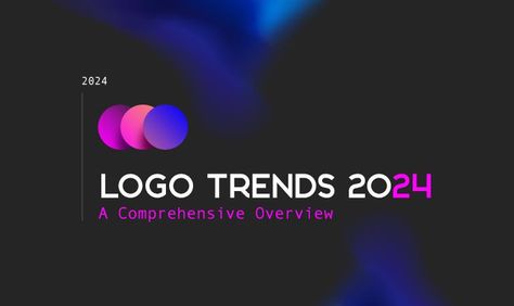 Logo Trends 2024 Minimalistic Logos Design, Trend Logo Design, Typography Logo Design Ideas, Web Design Logo Ideas, 2024 Logo Design Trends, Gradient Logo Branding, 2024 Logo Aesthetic, 2024 Font Trends, Graphic Design Trends For 2024