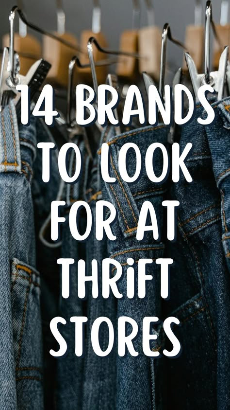 Every thrift shopper knows how much of a treasure trove thrift stores are when it comes to finding quality second-hand items at a good price. Imagine finding a vintage piece in good condition, like a pair of denim pants from Levi's that's worth $150, and then getting it at the price of $15! Impossible? Not at all! Good deals like this are a normal thing in the world of thrift shopping, which is why many come back for more. Brands To Look For While Thrifting, Best Vintage Clothing Brands, Best Places To Buy Vintage Clothes, Brands To Look For When Thrifting, Tips For Thrifting, Things To Thrift Clothes, Things To Look For At Thrift Stores, Opening A Thrift Store, What To Look For When Thrifting