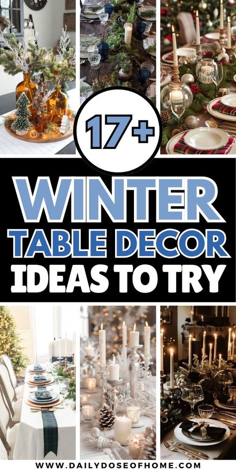 This post shows you 17+ Winter Table Decor Ideas! Winter Table Décor create a warm, inviting atmosphere that truly enhances the season's festive spirit. Winter Tree Centerpiece, Decorating Ideas For Tables, Winter Birthday Centerpieces, Winter Ball Centerpieces, Winter Table Scapes Ideas, Winter Theme Table Decor, Rustic Winter Table Decor, Snowflake Table Decor, January Centerpieces For Table