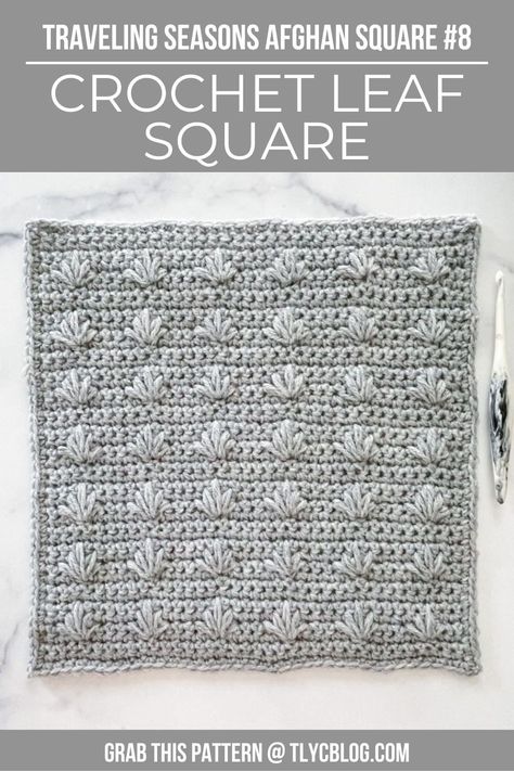 Crochet Textured Squares, Leaf Granny Square Crochet, Traveling Afghan Crochet, Crochet Leaf Blanket, Crochet Leaf Stitch, Crochet Spike Stitch, Traveling Afghan, Spike Stitch, Yarn Crafts Crochet