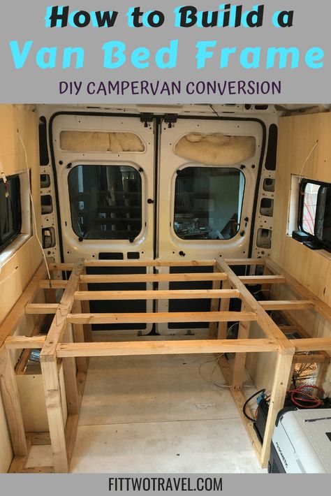 How to Build a DIY Van Conversion Bed Frame - Fit Two Travel Skoolie Bed Frame, Van Build Bed Ideas, Nissan Cargo Van Conversion, How To Build A Camper Van, Campervan Bed Frame, Van Ideas Campervan, Pull Out Van Bed, Camper Van Bed Frame, Diy Van Life Ideas