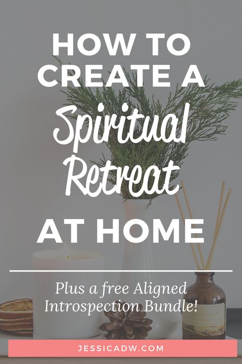 A table with a candle, aroma sticks, a vase with a plant, and other room decorations with a text overlay that says How to create a spiritual retreat at home. Plus a free aligned Introspection Bundle. Jessicadw.com Spiritual Retreat Ideas, Retreat Activities, Centering Prayer, Spiritual Retreats, Spiritual Leadership, Service To Others, Purposeful Living, Witch Tips, Soul Care