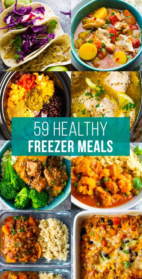 composite image with text: 59 Healthy freezer meals Ree Drummond Freezer Meals, Freezer Meals High Protein, Vacuum Sealed Meals, Heart Healthy Freezer Meals, Low Calorie Freezer Meals, No Cook Freezer Meals, Healthy Meals To Freeze, Healthy Freezer Crockpot Meals, Freezer Meals Make Ahead