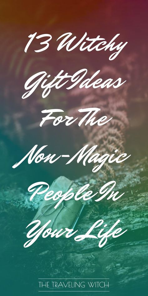 13 Witchy Gift Ideas For The Non-Magic People In Your Life // Witchcraft // The Traveling Witch Witchcraft Gifts Ideas, Yule Gift Ideas, Witch Astetic, Witchy Gift Ideas, Witch Gift Ideas, Witchy Holidays, Yule Gifts, Yule Traditions, Magic People