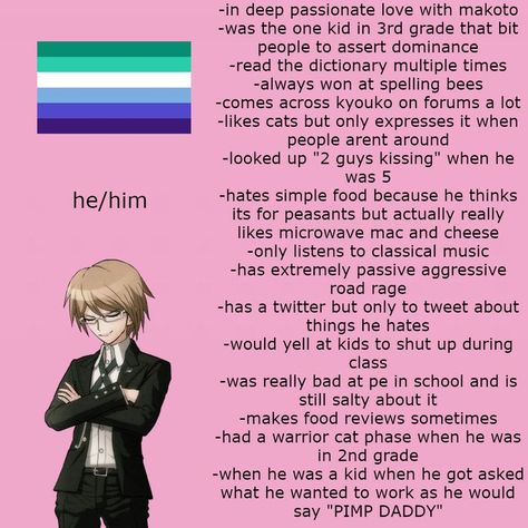 Naegami Headcanons, Lgbtq Headcanons, Danganronpa Au, Danganronpa Hcs, Danganronpa Headcanons, Byakuya Togami, Danganronpa 1, Spelling Bee, Road Rage