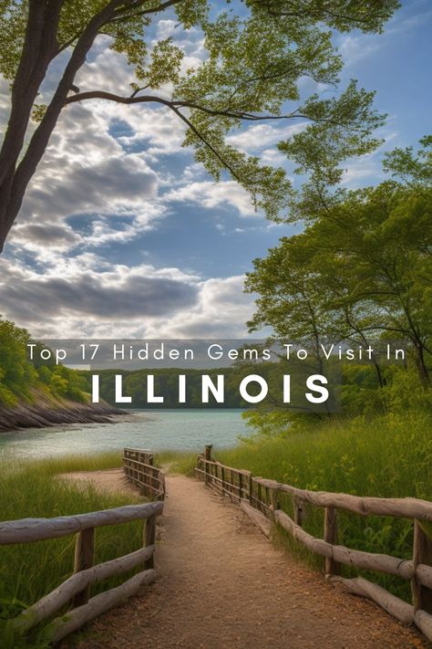 Top 17 Hidden Gems To Visit In Illinois Illinois Things To Do, Illinois Bucket List, Things To Do In Southern Illinois, Northern Illinois Travel, Southern Illinois Travel, Things To Do In Illinois, Hidden Gems In Illinois, Hiking Illinois, Illinois Hiking