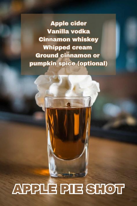 A spiced Apple Pie Shot topped with whipped cream and a cinnamon stick garnish. Fall Shot Recipes, Apple Pie Shots Recipe, Fall Alcoholic Drinks For A Party, Holiday Shot Recipes, Caramel Apple Shots, Fall Shots, Apple Pie Shots, Holiday Shots, Winter Shots