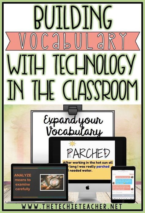 Effective ideas for building vocabulary with technology in the classroom whether you are 1:1 or have access to Chromebooks, laptopstops, computers or iPads. Students will use different tech tools in creative and meaningful ways that will help develop and Assistive Technology In The Classroom, Technology Vocabulary, Technology In The Classroom, Building Vocabulary, Techie Teacher, Vocabulary Instruction, Saul Leiter, Teaching Vocabulary, Teacher Tech