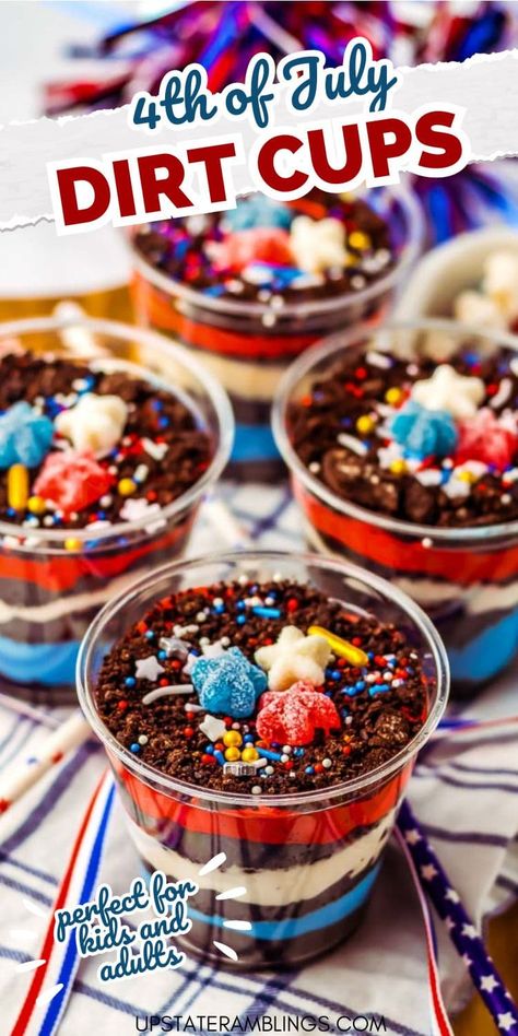 Dirt Cups Recipe, Entertaining Desserts, Dirt Cup, Patriotic Treats, Breakfast Sides Dishes, Dirt Cups, Cheesecake Parfaits, Breakfast Sides, Patriotic Food