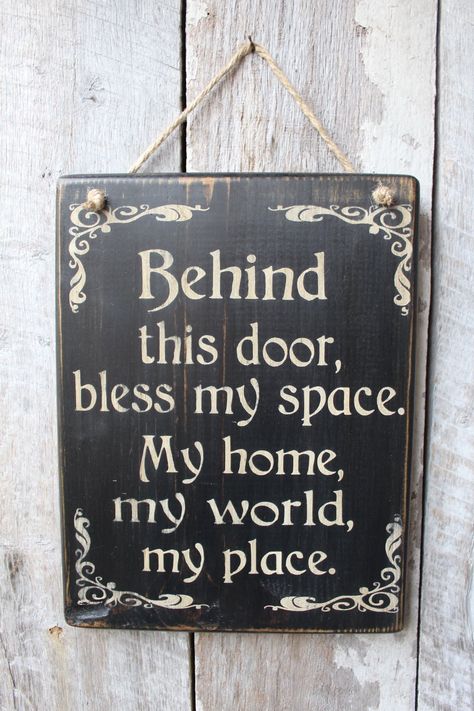 Behind This Door, Bless My Space My Home My World My Place Wood Sign Hanging Wood Sign Home Blessing Wiccan Boho Decor Babe Cave Hippie by FoothillPrimitives on Etsy Spell Recipes, Witchy Cottage, Home Blessing, Witch Signs, Pagan Decor, Wiccan Decor, Hippie Homes, Babe Cave, Witchy Crafts