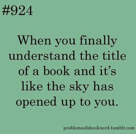 You can actually hear the hallelujah. The skies part and light illuminates your face. Bookworm Problems, Book Nerd Problems, Book Jokes, Reading Quotes, Book Dragon, I Love Reading, Book Memes, Book Addict, Book Reader