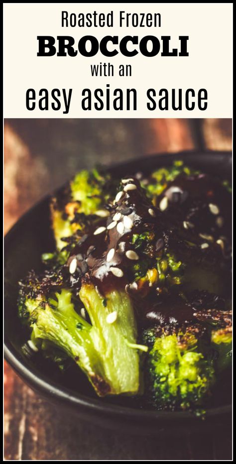 Roasted Frozen Broccoli? Yes, it can be done and yes, it's actually GOOD! Try it alone or with this easy Asian sauce for a flavorful side dish. #roastedbroccoli #frozen #frozenbroccoli #easyasiansauce #asiansauce #sidedish #veggiesidedish #hoisinsauce #vegetablesidedish Asian Sauce For Vegetables, Easy Asian Sauce, Frozen Broccoli Recipes, Sauce For Broccoli, Asian Broccoli, Roast Frozen Broccoli, Broccoli Side Dish, Snacks Under 100 Calories, Fennel Recipes