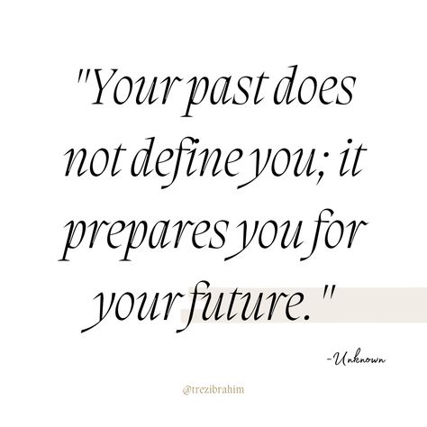 Your past does not define you; it prepares you for your future.✨ ~Unknown The lessons of the past shape our resilience for the future.💖 Reflecting on this, I've embraced the transformative power of learning from experience.🌟 Don't let your past define you; let it refine you for a brighter future.✨🌈 The Past Is In The Past, Healing Summer, Lucy Westenra, Vision 2024, Live Love Life, Summer Health, Working On Me, The Revenant, Getting Better