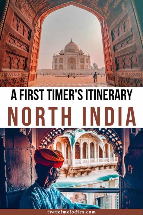 Traveling To India, India Itenary, India Itinerary, Trip To India, India Itinerary 2 Weeks, North India Itinerary, North India Travel Guide, Golden Triangle India Itinerary, Golden Triangle India