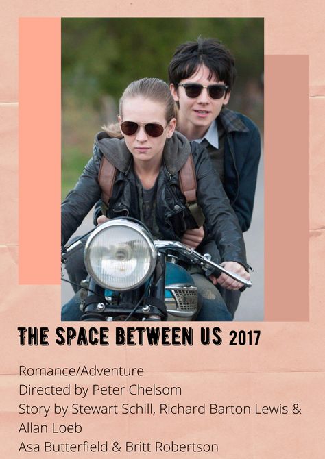 #11 The Space Between Us. So, what's your favorite thing on earth? The Space Between Us, Us Movie, Space Between Us, Britt Robertson, Asa Butterfield, This Is Us Movie, Between Us, Movie Characters, I Got You