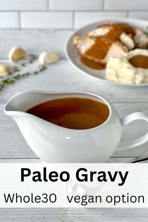 Paleo Brown Gravy, Paleo Gravy Recipe, Gravy Recipe For Chicken, Beef Mashed Potatoes, Paleo Gravy, Best Gravy Recipe, Roast Beef Gravy, Beef Gravy Recipe, Herb Roasted Turkey Breast