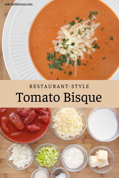 When it comes to Tomato Soup, Tomato Bisque is the King! And I can honestly say this will be one of the best Tomato soups you will ever have.  Real tomatoes with ingredients you can trust, it doesn't get any better than that!  #askchefdennis Tomato Soups, Tomato Bisque Recipe, Tomato Bisque Soup, Bisque Soup Recipes, Best Tomato Soup, Soup Tomato, Dinner Soup, Bisque Soup, Restaurant Style Recipes