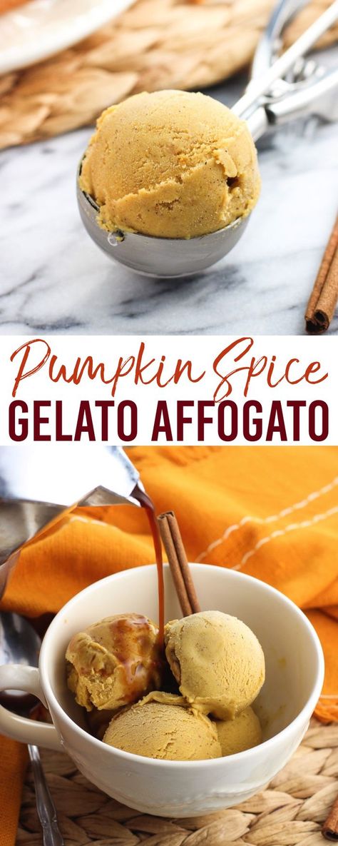 Pumpkin spice gelato affogato is a fun dessert take on a coffee shop favorite! Easy, no-cream homemade pumpkin spice gelato is covered in freshly brewed espresso for an affogato inspired by a Starbucks pumpkin spice latte. #PSL #pumpkinspicelatte #affogato Italian Gelato Recipe, Fresh Pumpkin Recipes, Gelato Recipes, Gelato Flavors, Nespresso Recipes, Starbucks Pumpkin Spice Latte, Nice Cream Recipe, Gelato Recipe, Starbucks Pumpkin Spice