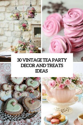 30 Vintage Tea Party Decor And Treats Ideas Victorian Bridal Shower Ideas, Tea Party Centerpiece Ideas, Vintage Tea Party Decorations, Vintage Tea Party Ideas, Tea Party Display, Bridgeton Party, Tea Party Centerpieces, Tea Afternoon, Tea Etiquette