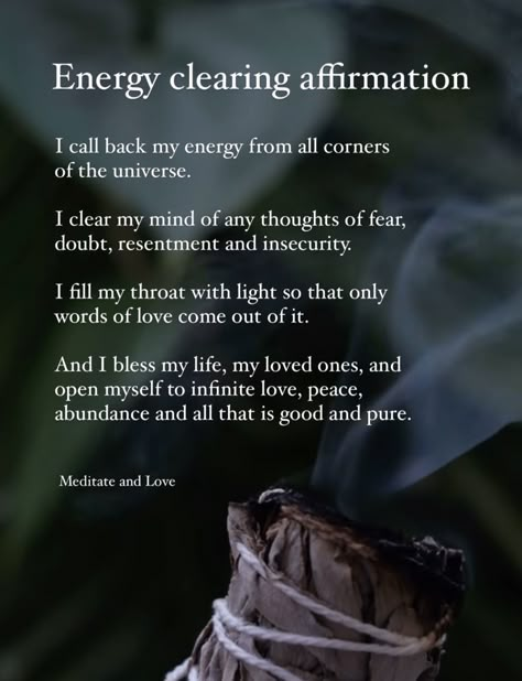 Empath Protection Affirmation, Cleansing Mantras, Sage Cleansing Prayer, Sage Cleanse, Energy Healing Quotes, Smudging Prayer, Spirituality Affirmations, Spiritual Psychology, Divine Feminine Spirituality