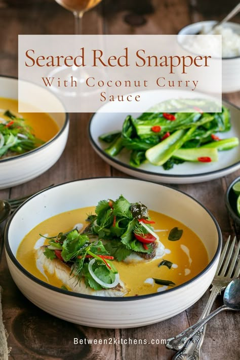 Red Snapper Curry Coconut Milk, Yellow Snapper Recipe, Thai Red Snapper Recipes, Curry Snapper, Snapper Curry, Gourmet Plating, Red Snapper Recipe, Red Snapper Recipes, Green Curry Sauce