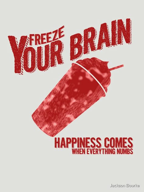 "Freeze Your Brain - Heathers" T-shirt by HenryBourke767 #Aff , #AD, #Brain, #Freeze, #Heathers, #shirt Freeze Your Brain Heathers, Heathers Widget, Heathers Poster Musical, Heather Poster, Heather Quotes, Heathers Poster, Freeze Your Brain, Garfield Lasagna, Heathers Aesthetic