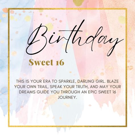 Sweet 16 Birthday Wishes Quotes, Sweet 16 Quotes Inspiration, Sweet 16 Sayings, Sweet Sixteen Quotes Daughters, Happy 16 Birthday Sweet Sixteen Quotes, Sweet 16 Quotes For Daughter, Sweet 16 Birthday Messages, Happy Sweet 16 Birthday Wishes, Sweet 16 Quotes