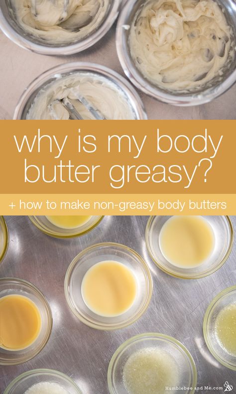 Why is my body butter greasy? - Humblebee & Me Non Greasy Whipped Body Butter, Body Glaze Diy, Diy Body Butter Non Greasy, Whipped Body Butter Recipe Non Greasy, Body Butter Scents, Non Greasy Body Butter, Body Butter Business, Make Body Butter, Diy Body Butter Recipes