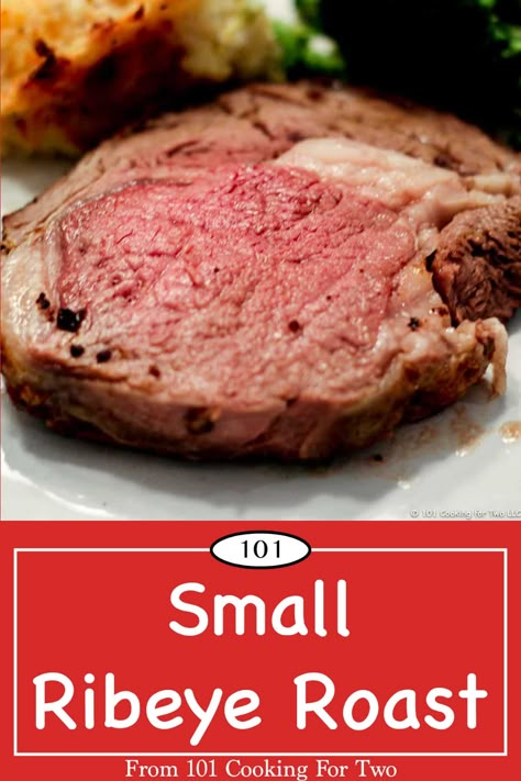 Ribeye roast is a classic main entree for a special holiday or family meals. Learn to cook a smaller version of this delicious meal without eating leftovers for a week. #Ribeye Roast, #SmallRibeyeRoast Beef Ribeye Roast, Boneless Prime Rib Roast, Prime Rib Roast Recipe, Ribeye Roast, Cooking Prime Rib, Rib Roast Recipe, Prime Rib Recipe, Prime Rib Roast, Rib Roast